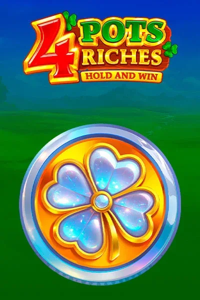 4 Pots Riches: Hold And Win | Gamblii Casino